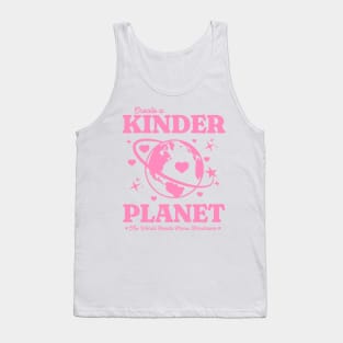 Y2K Create a Kinder Planet - Be Kind Earth Pink Back Print Tank Top